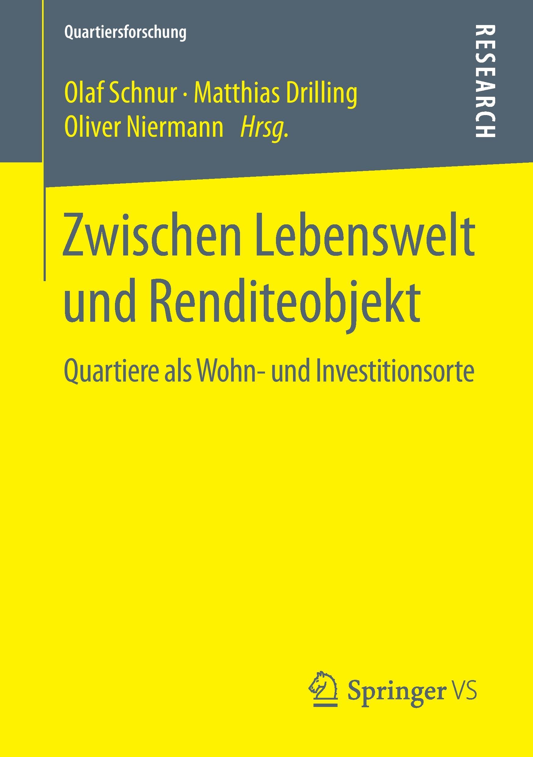 Cover: 9783658061609 | Zwischen Lebenswelt und Renditeobjekt | Olaf Schnur (u. a.) | Buch