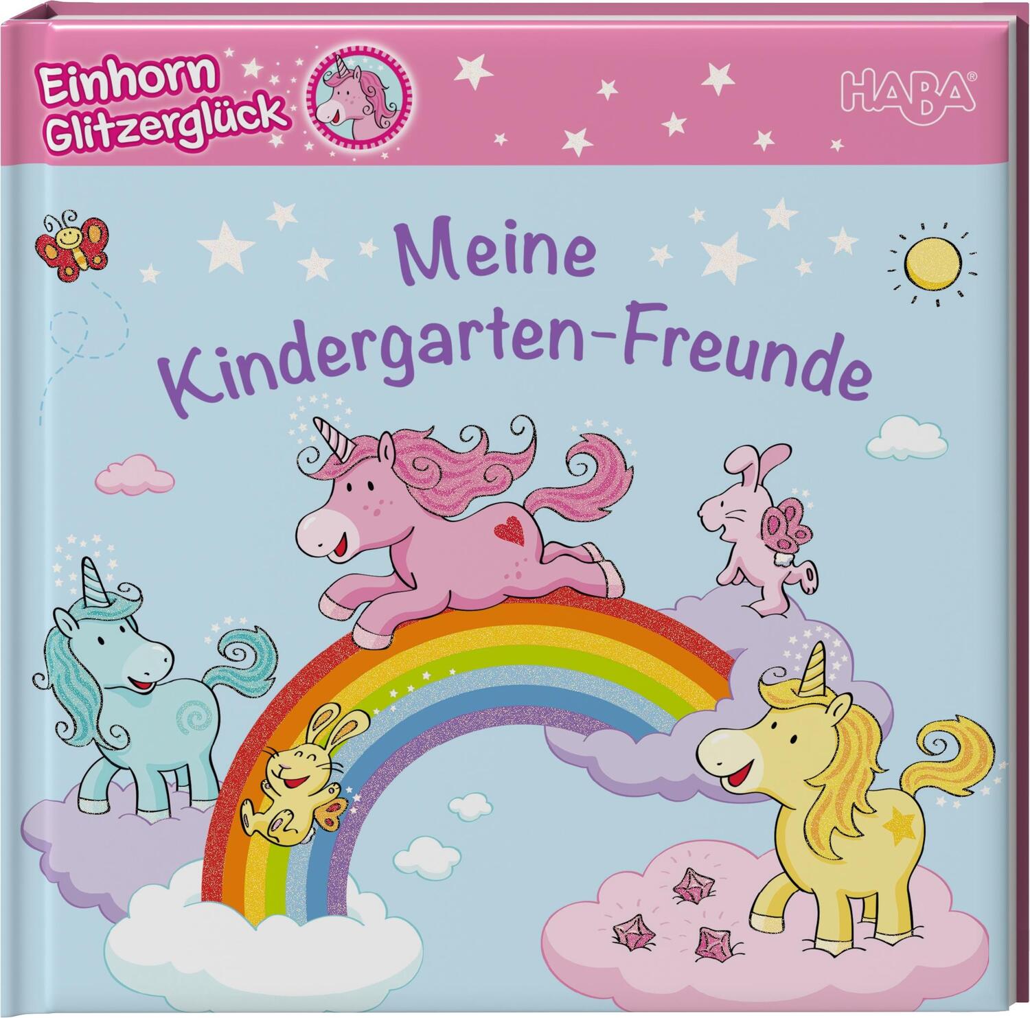 Cover: 9783869141343 | Einhorn Glitzerglück - Meine Kindergarten-Freunde | Stephanie Roehe