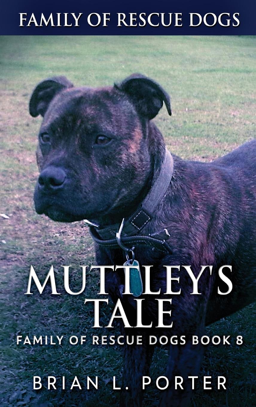 Cover: 9784824150066 | Muttley's Tale | Brian L. Porter | Buch | Englisch | 2022