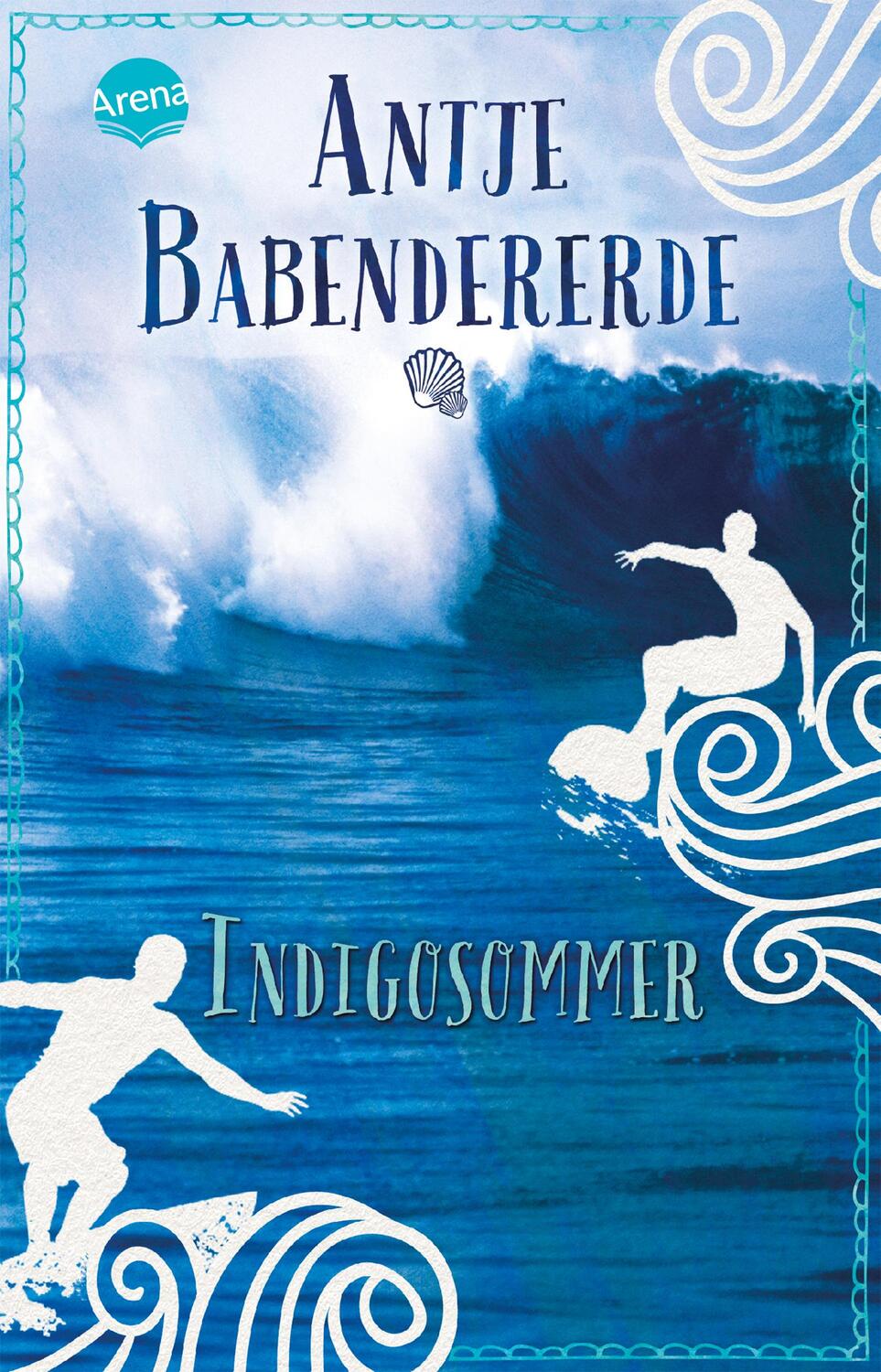 Cover: 9783401511993 | Indigosommer | Antje Babendererde | Taschenbuch | 360 S. | Deutsch