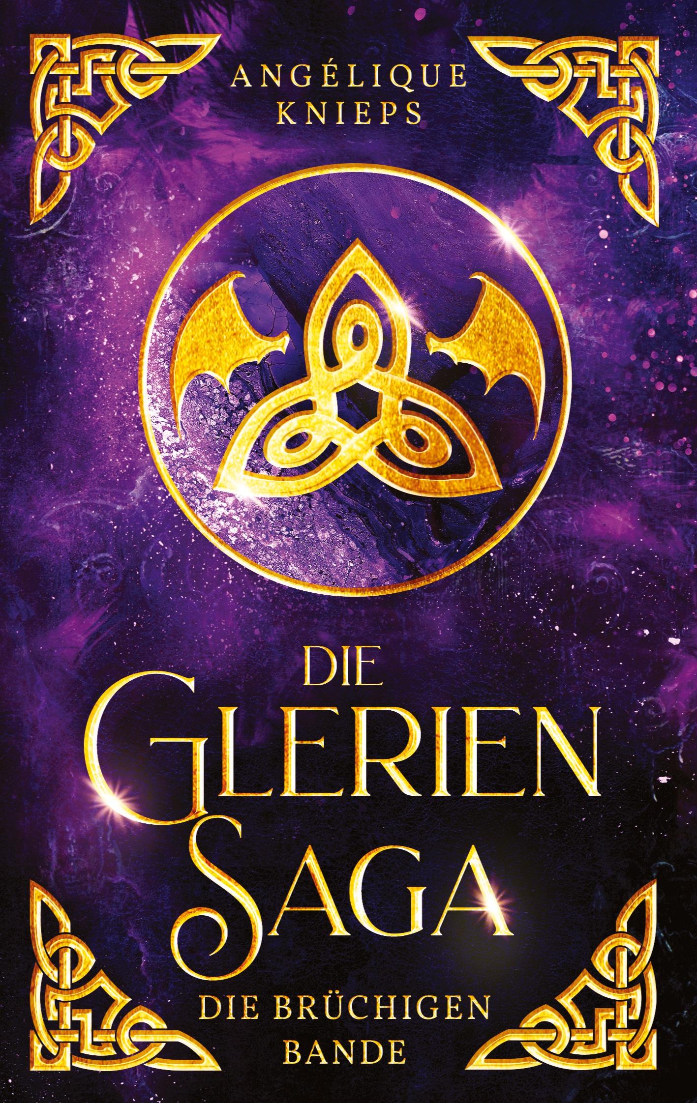 Cover: 9783347895997 | Die Glerien Saga II | Die brüchigen Bande | Angélique Knieps | Buch