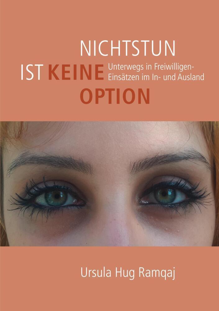 Cover: 9789403695464 | Nichtstun ist keine Option | Ursula Hug Ramqaj | Taschenbuch | 192 S.