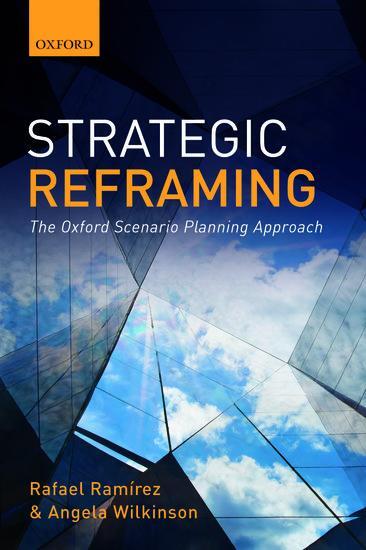 Cover: 9780198820666 | Strategic Reframing | The Oxford Scenario Planning Approach | Buch