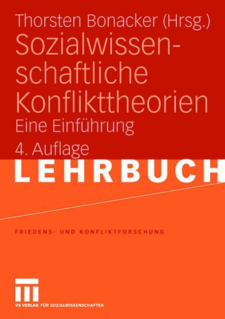 Cover: 9783531161808 | Sozialwissenschaftliche Konflikttheorien | Eine Einführung | Bonacker