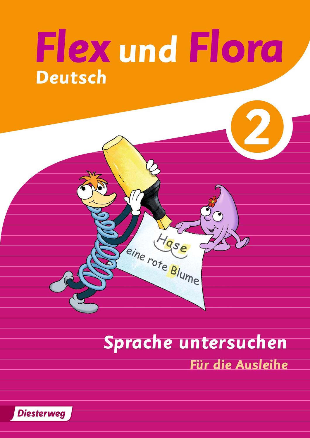 Cover: 9783425145471 | Flex und Flora 2. Themenheft Sprache untersuchen: Für die Ausleihe