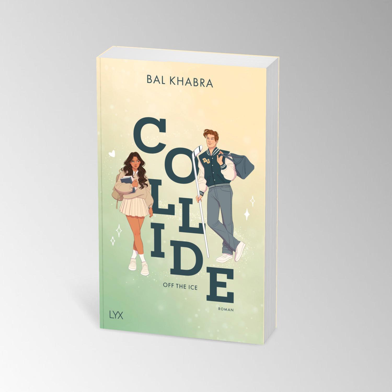 Bild: 9783736323797 | Collide | Bal Khabra | Taschenbuch | Off the Ice | 496 S. | Deutsch