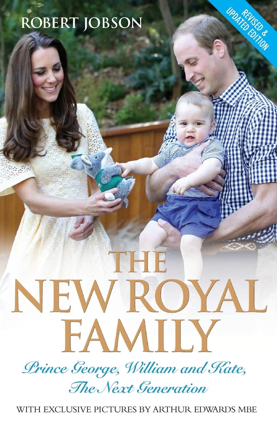 Cover: 9781782197591 | The New Royal Family - Prince George, William and Kate | Robert Jobson