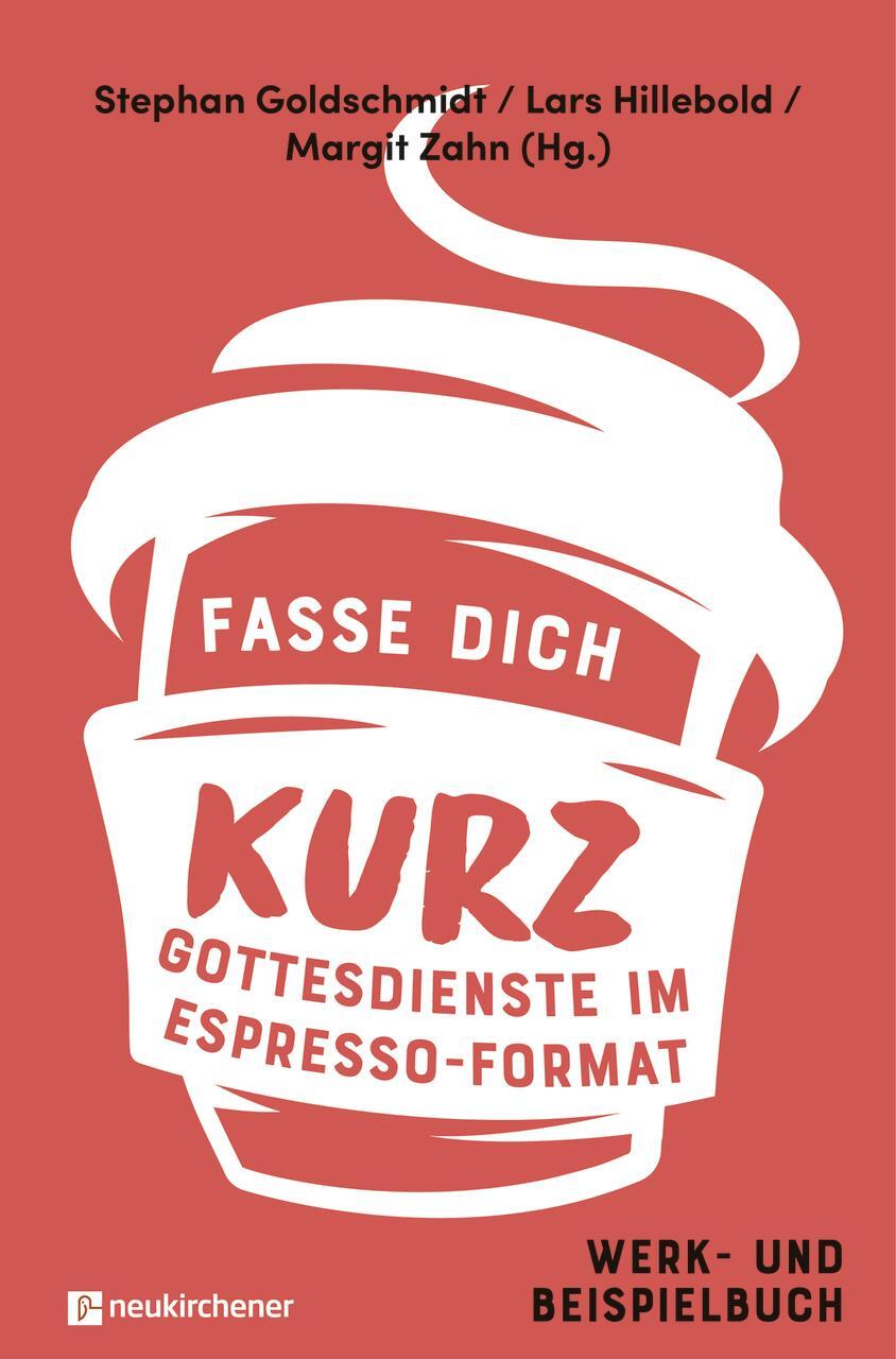 Cover: 9783761568354 | Fasse dich kurz - Gottesdienste im Espresso-Format | Taschenbuch