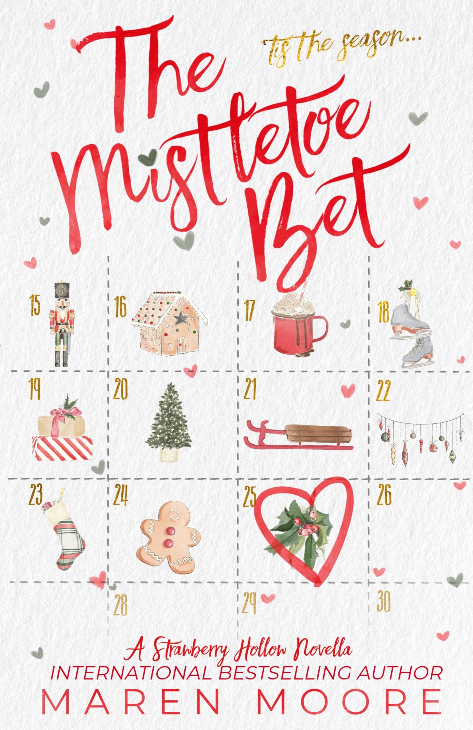 Cover: 9781088070369 | The Mistletoe Bet | Maren Moore | Taschenbuch | Englisch | 2022