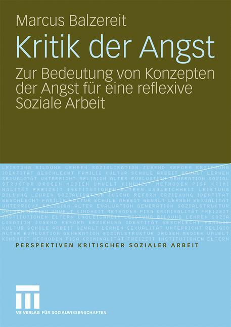 Cover: 9783531165981 | Kritik der Angst | Marcus Balzereit | Taschenbuch | Paperback | 228 S.