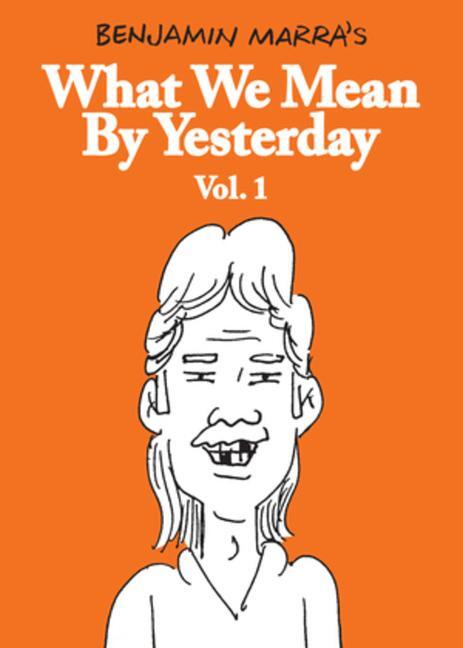 Cover: 9781683969730 | What We Mean by Yesterday | Vol. 1 | Benjamin Marra | Taschenbuch