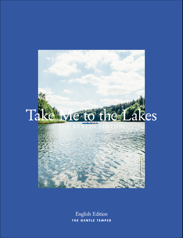 Cover: 9783947747306 | Take Me to the Lakes - Berlin Edition | English Edition | Temper