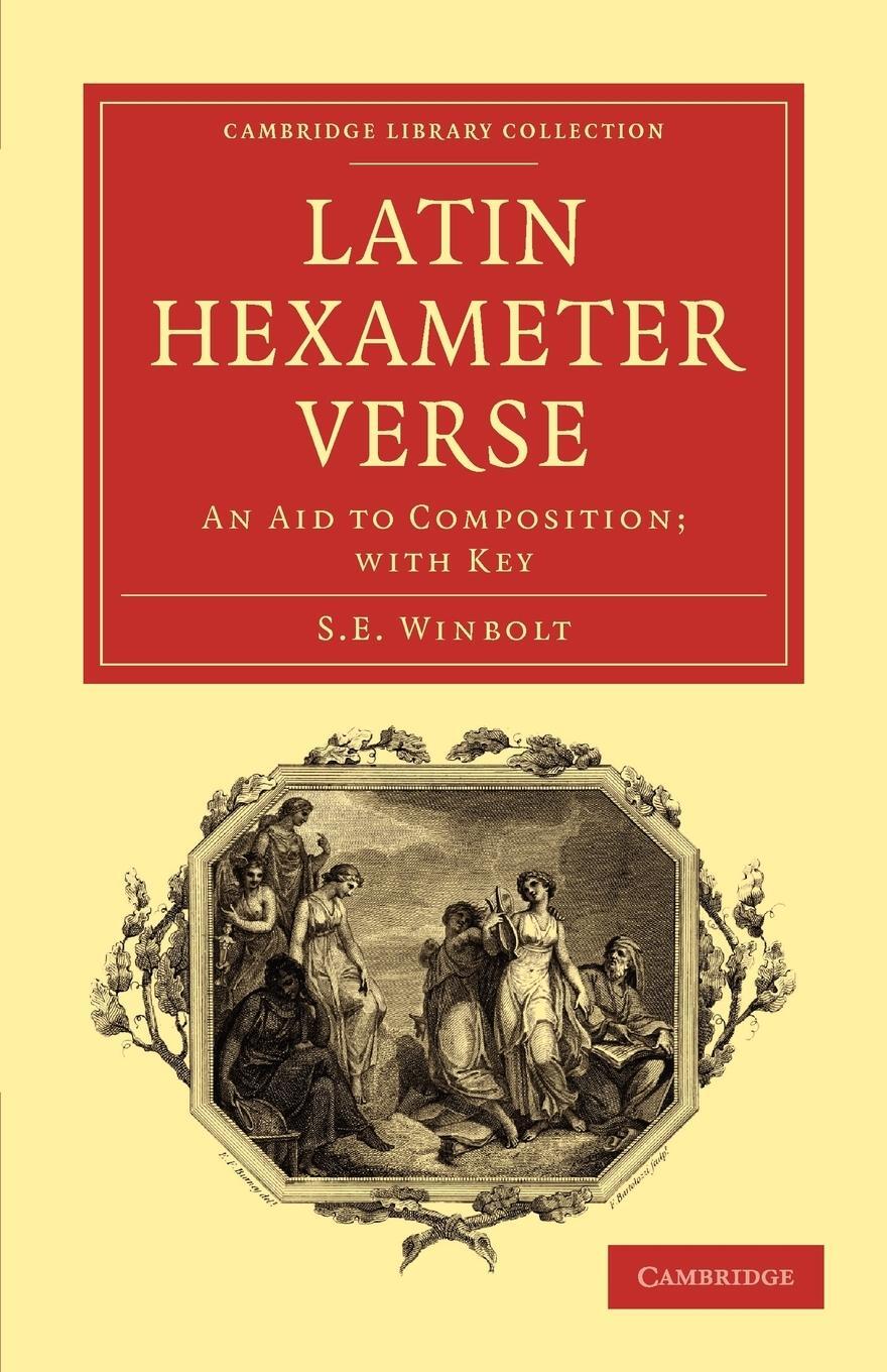 Cover: 9781108078269 | Latin Hexameter Verse | S. E. Winbolt | Taschenbuch | Paperback | 2011