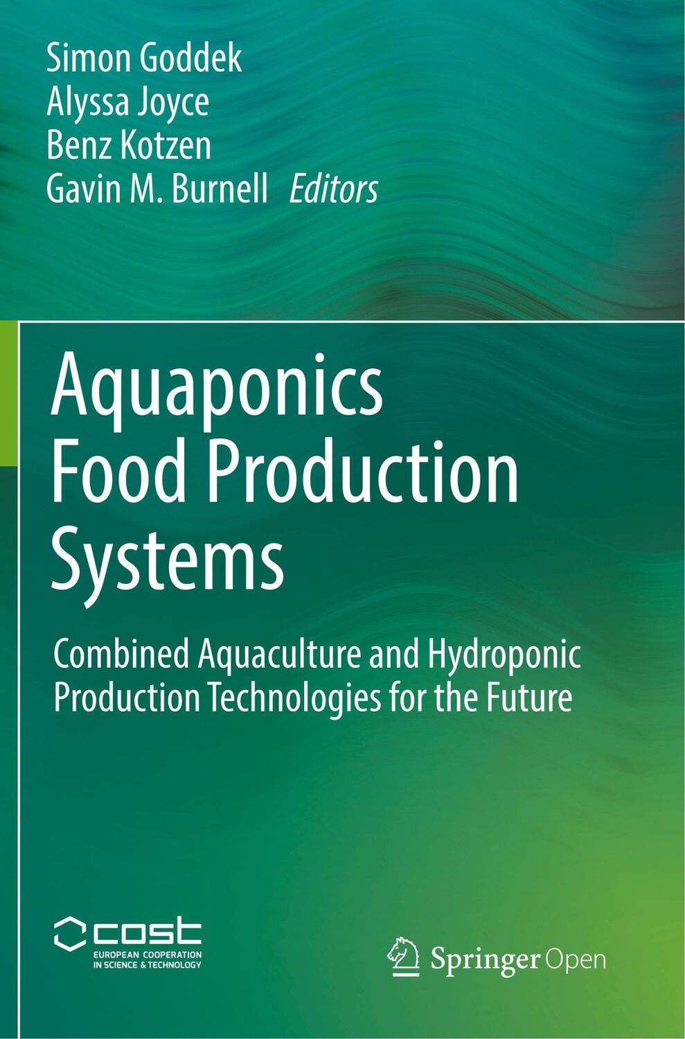 Cover: 9783030159450 | Aquaponics Food Production Systems | Simon Goddek (u. a.) | Buch | xvi