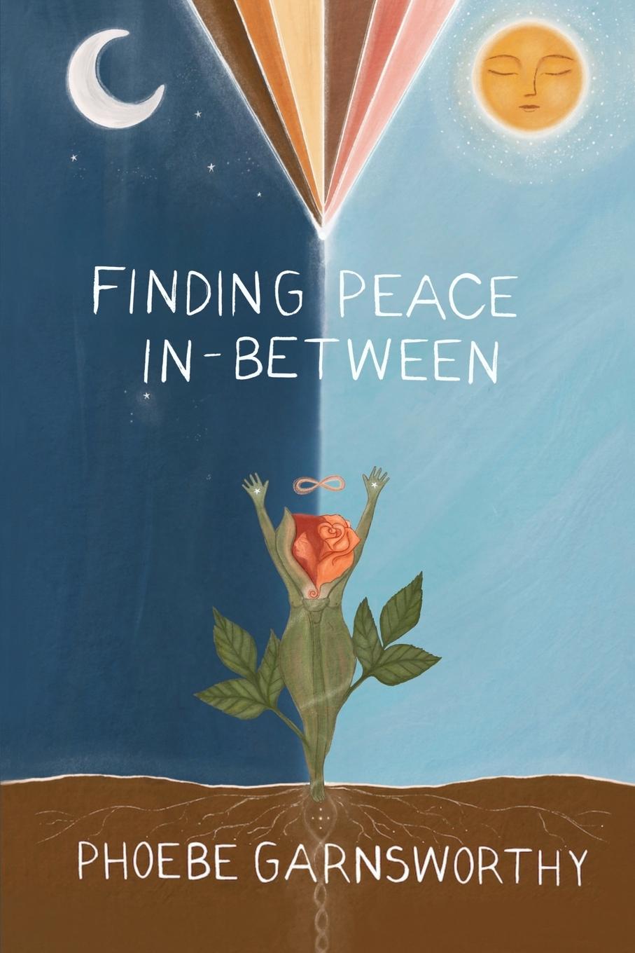 Cover: 9781763751804 | Finding Peace In Between | Phoebe Garnsworthy | Taschenbuch | Englisch