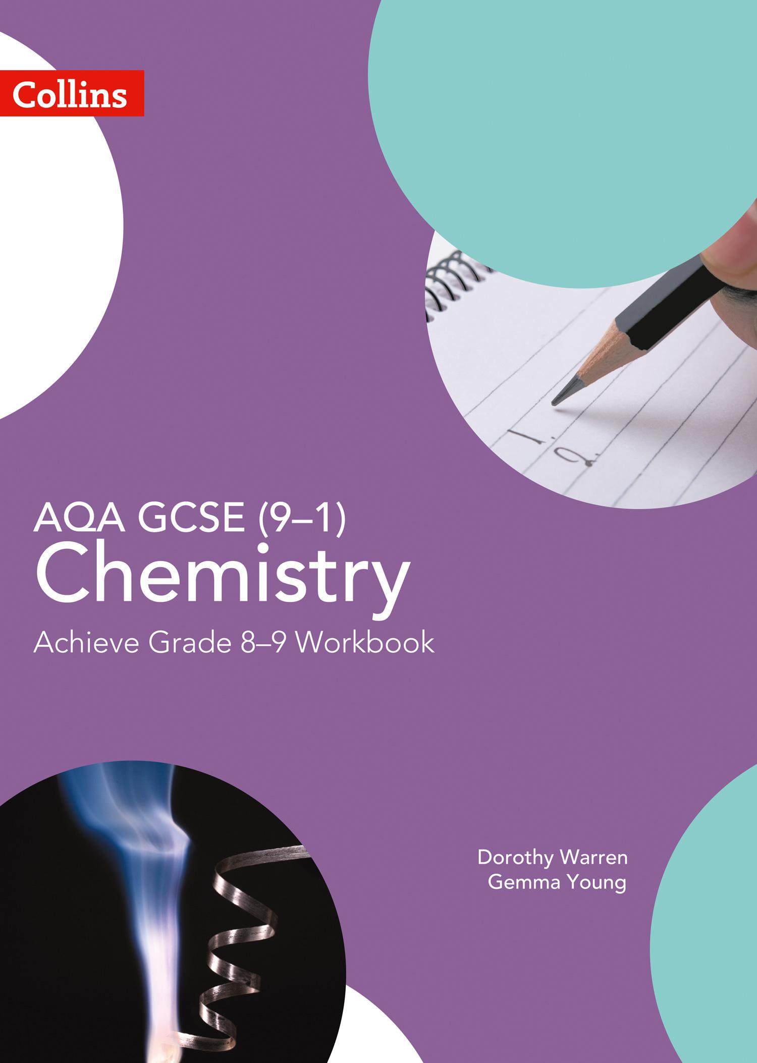 Cover: 9780008194345 | AQA GCSE (9-1) Chemistry Achieve Grade 8-9 Workbook | Warren (u. a.)