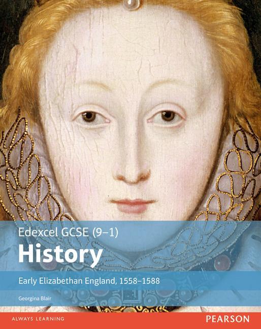 Cover: 9781292127262 | Edexcel GCSE (9-1) History Early Elizabethan England, 1558-1588...