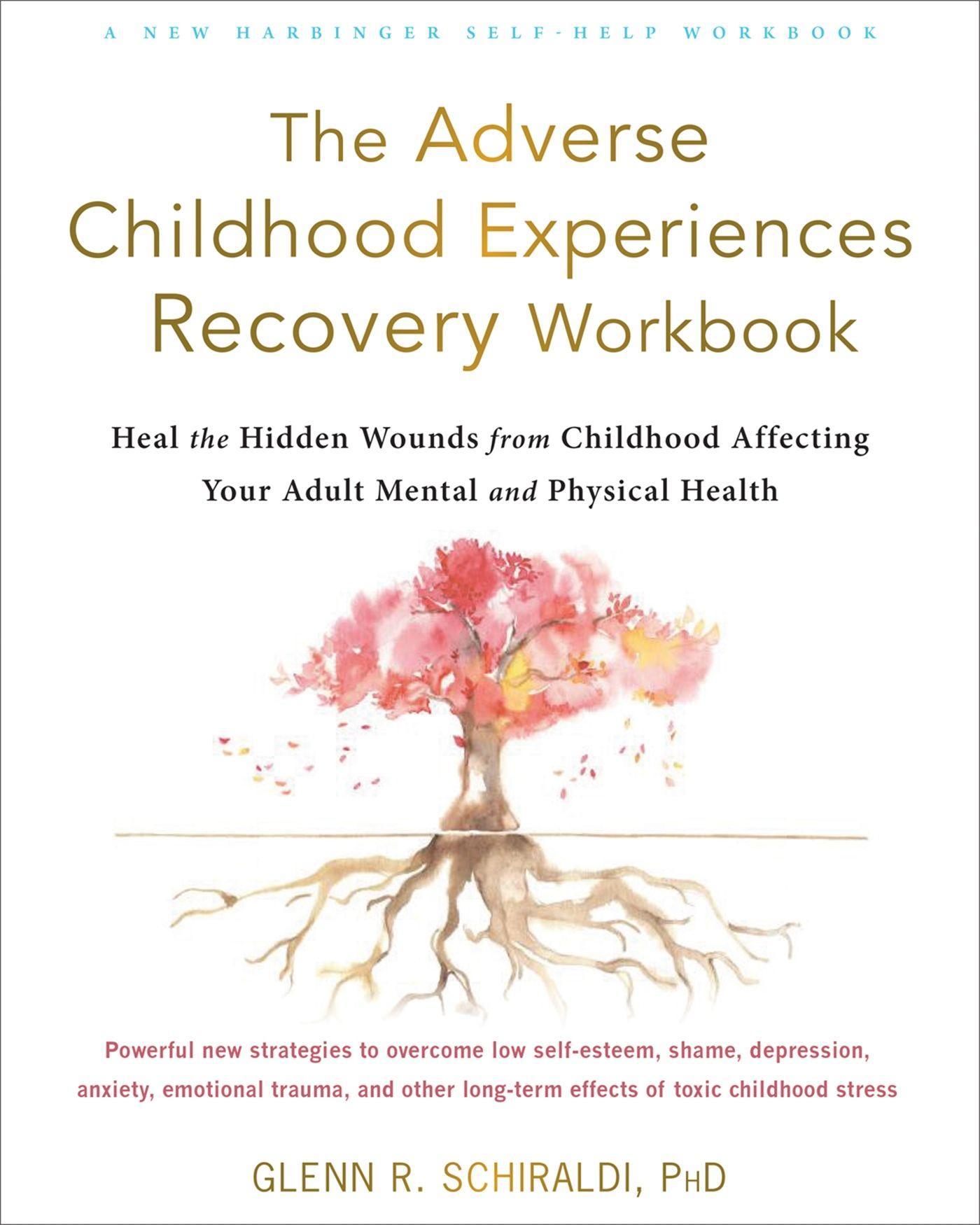 Cover: 9781684036646 | The Adverse Childhood Experiences Recovery Workbook | Schiraldi | Buch