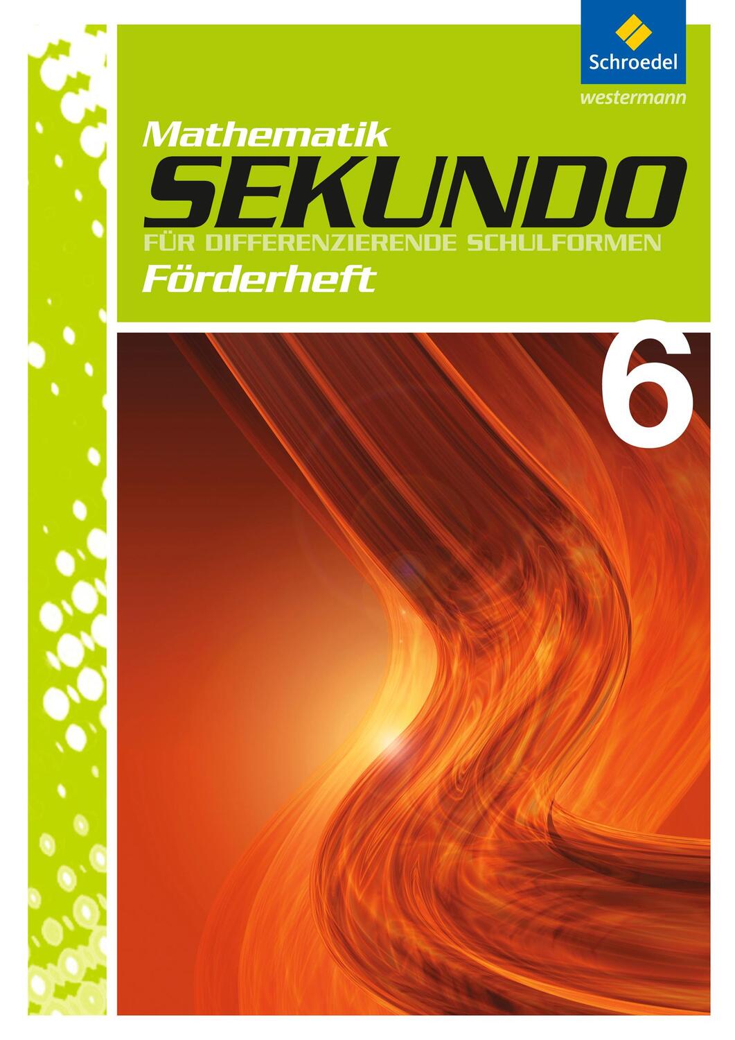 Cover: 9783507849716 | Sekundo 6. Fördermaterial. Mathematik. Differenzierende Schulformen