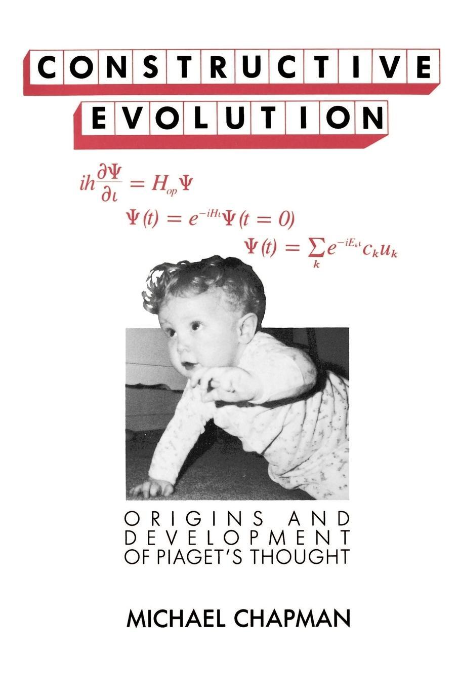 Cover: 9780521367127 | Constructive Evolution | Origins and Development of Piaget's Thought