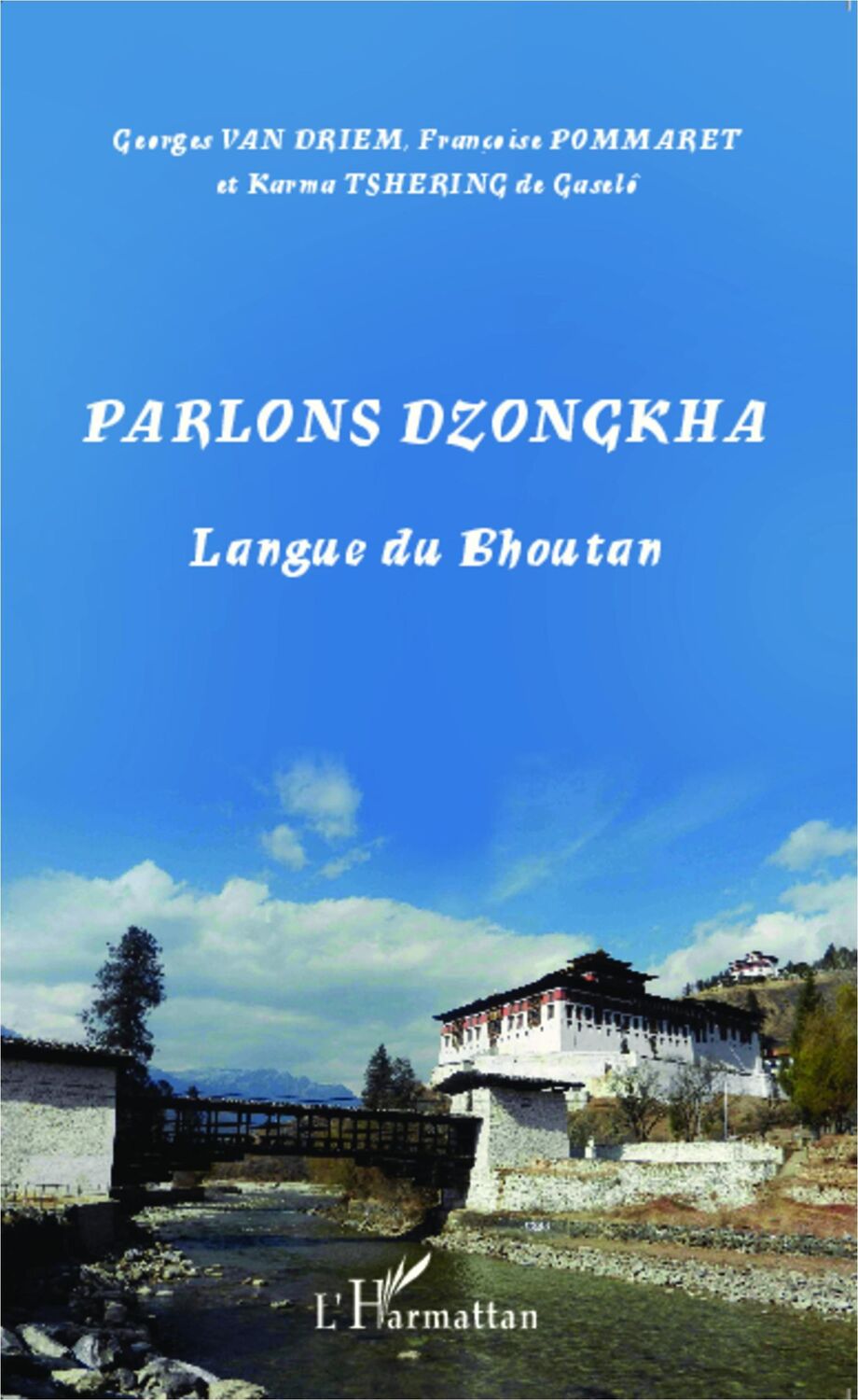 Cover: 9782343033426 | Parlons dzongkha | Langue du Bhoutan | Karma Tshering de Gaselô | Buch