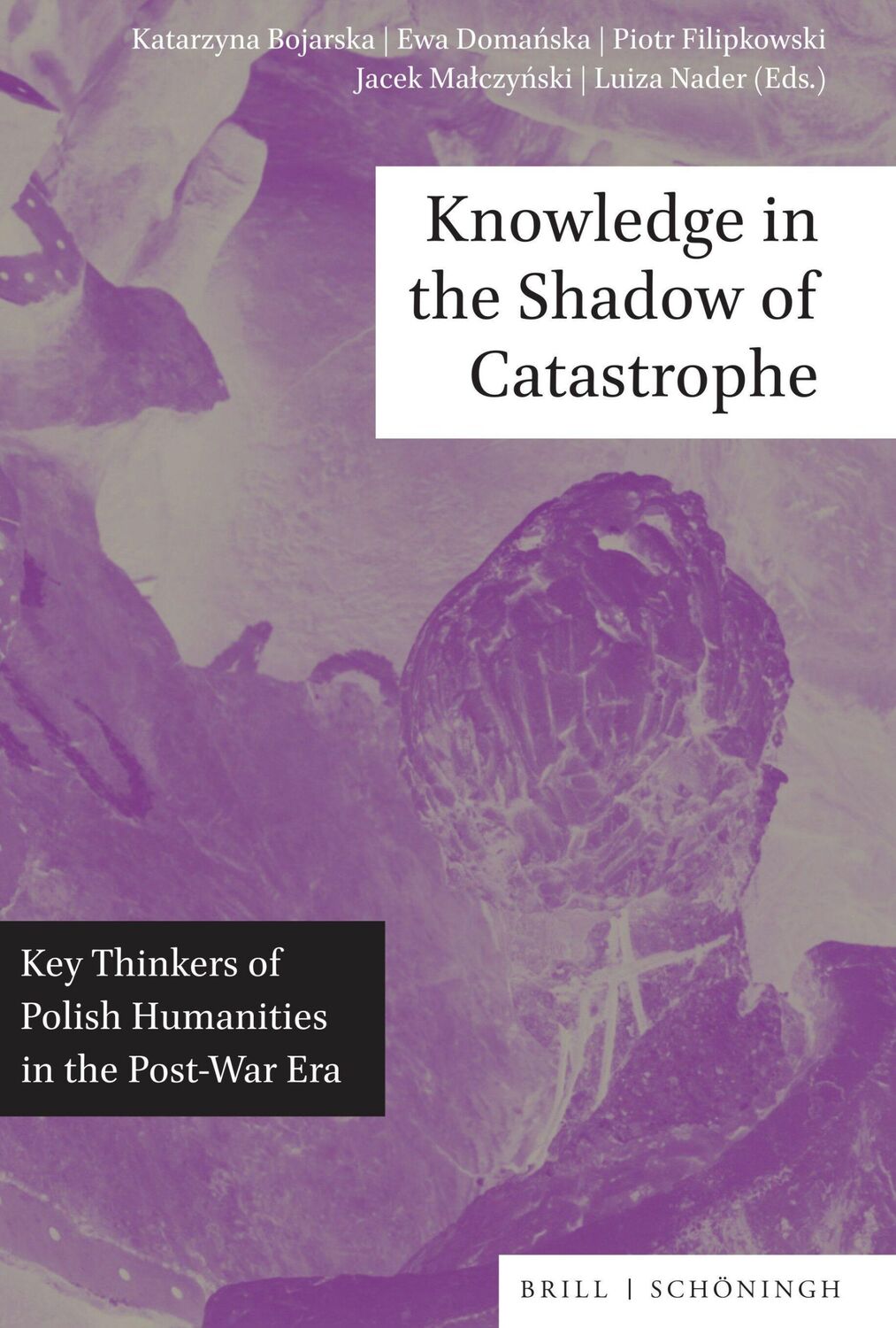 Cover: 9783506793959 | Knowledge in the Shadow of Catastrophe | Katarzyna Bojarska | Buch