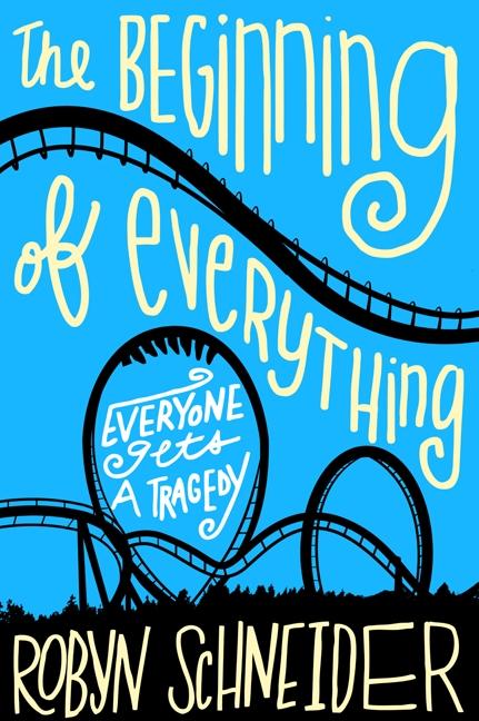 Cover: 9780062217141 | The Beginning of Everything | Robyn Schneider | Taschenbuch | 335 S.