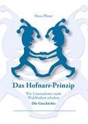 Cover: 9783842347601 | Das Hofnarr-Prinzip | Wie Unternehmer mehr Wahlfreiheit erhalten