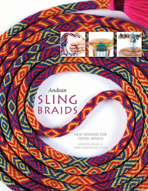 Cover: 9780764351037 | Andean Sling Braids | New Designs for Textile Artists | Owen (u. a.)