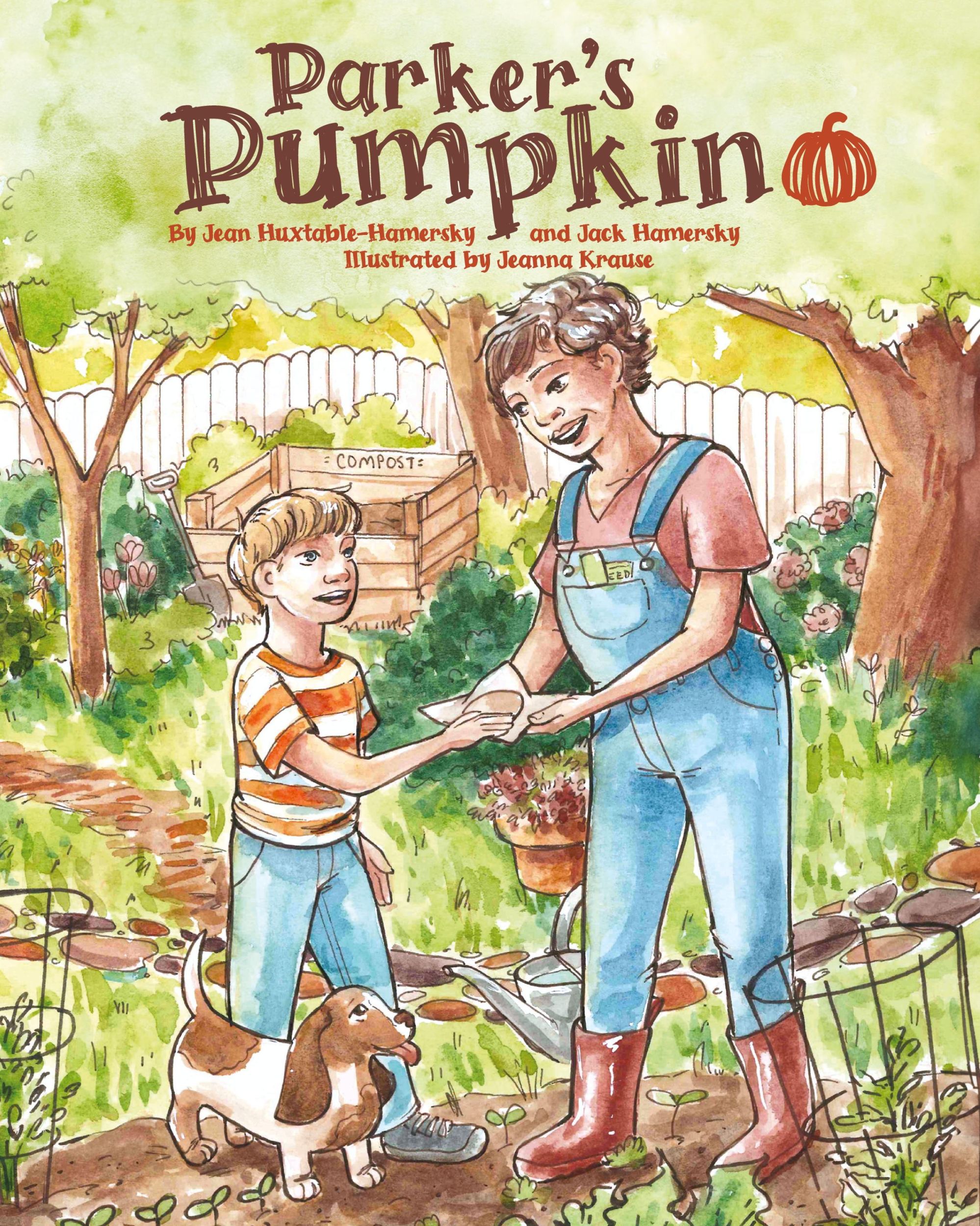 Cover: 9781645387237 | Parker's Pumpkin | Jean Huxtable-Hamersky (u. a.) | Taschenbuch | 2023