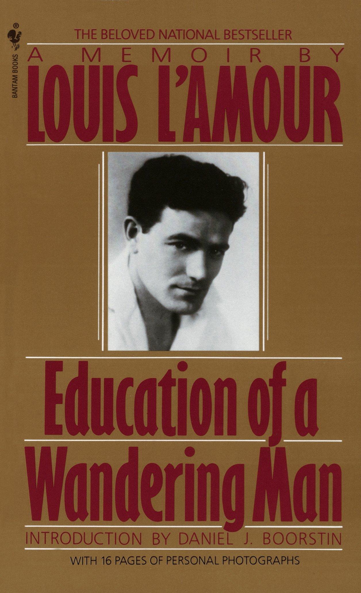 Cover: 9780553286526 | Education of a Wandering Man | A Memoir | Louis L'Amour | Taschenbuch