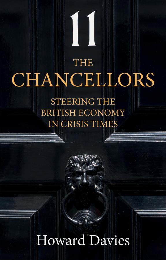 Cover: 9781509549542 | The Chancellors | Steering the British Economy in Crisis Times | Buch