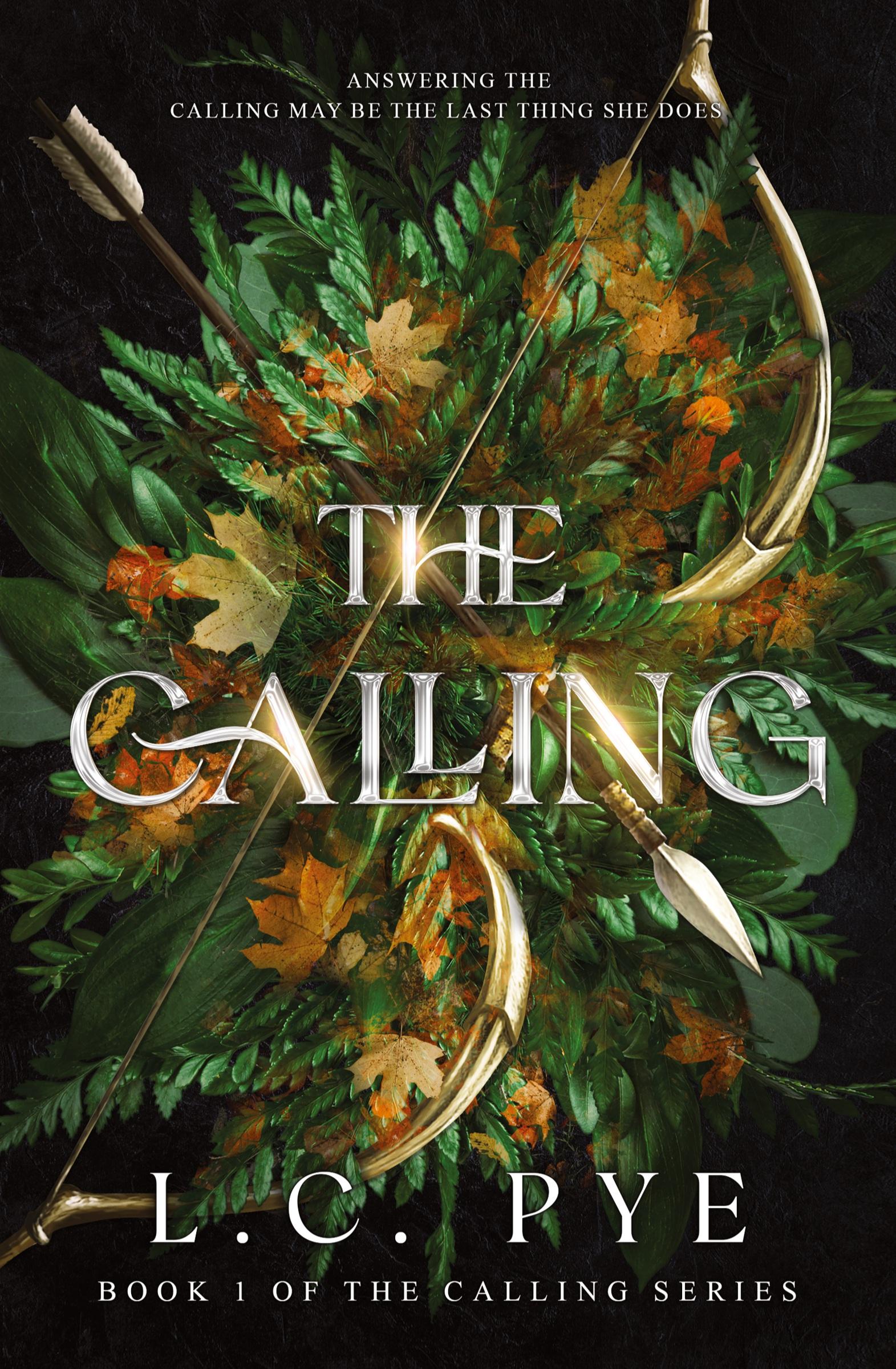 Cover: 9798987974605 | The Calling | A Slow Burn YA Dystopian Fantasy Novel | L. C. Pye