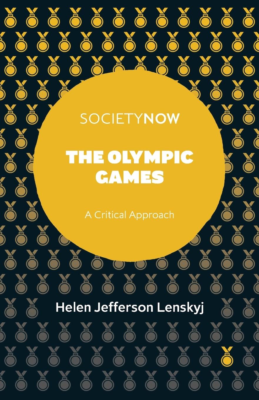 Cover: 9781838677763 | The Olympic Games | Helen Jefferson Lenskyj | Taschenbuch | Englisch