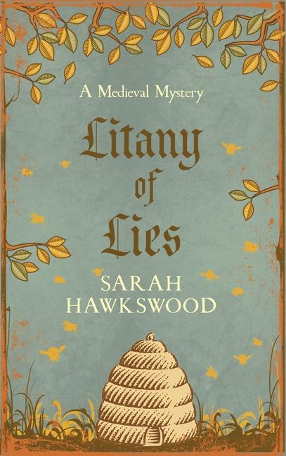 Cover: 9780749031084 | Litany of Lies | The Must-Read Medieval Mystery Series | Hawkswood