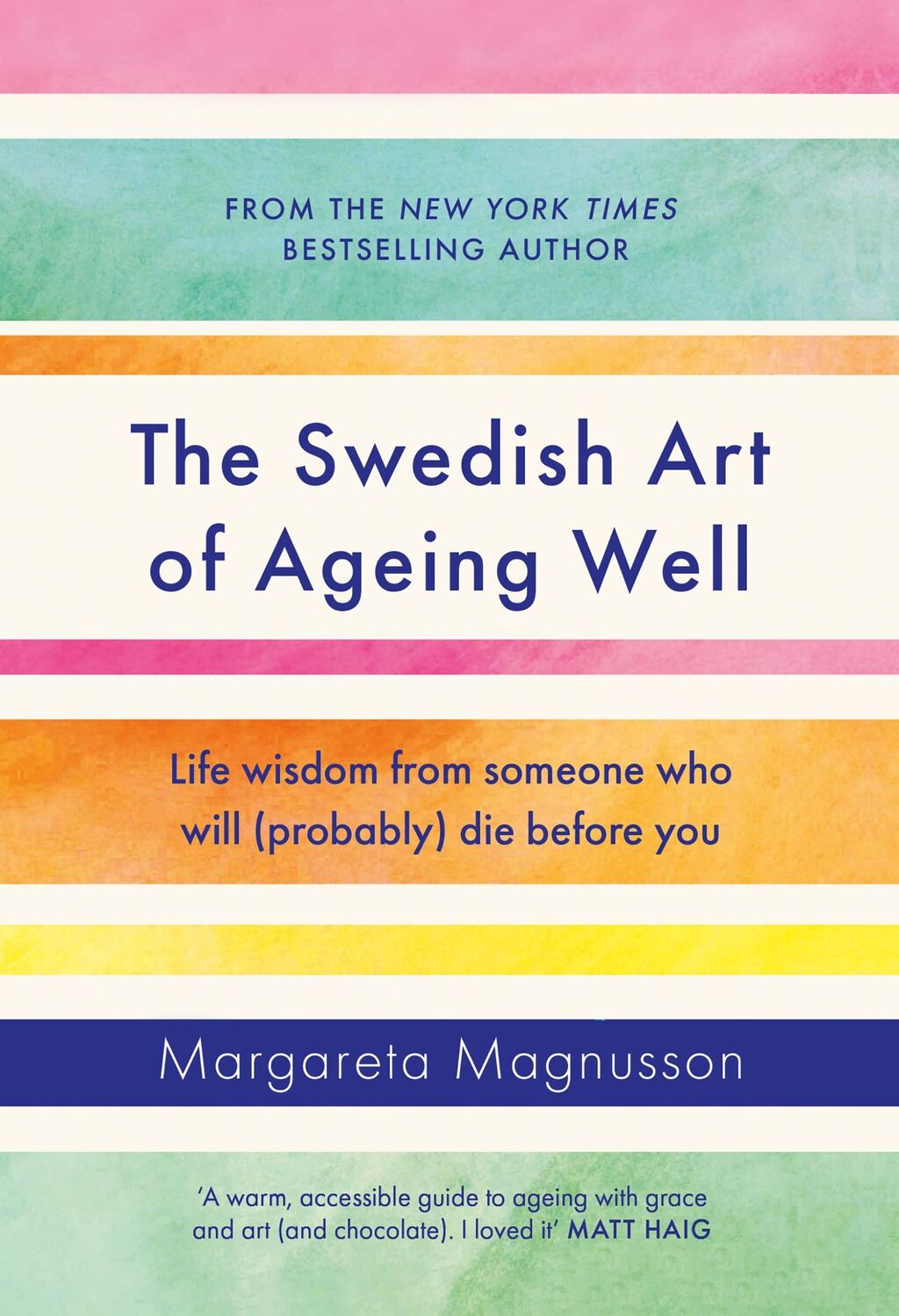 Cover: 9781838859497 | The Swedish Art of Ageing Well | Margareta Magnusson | Buch | Gebunden