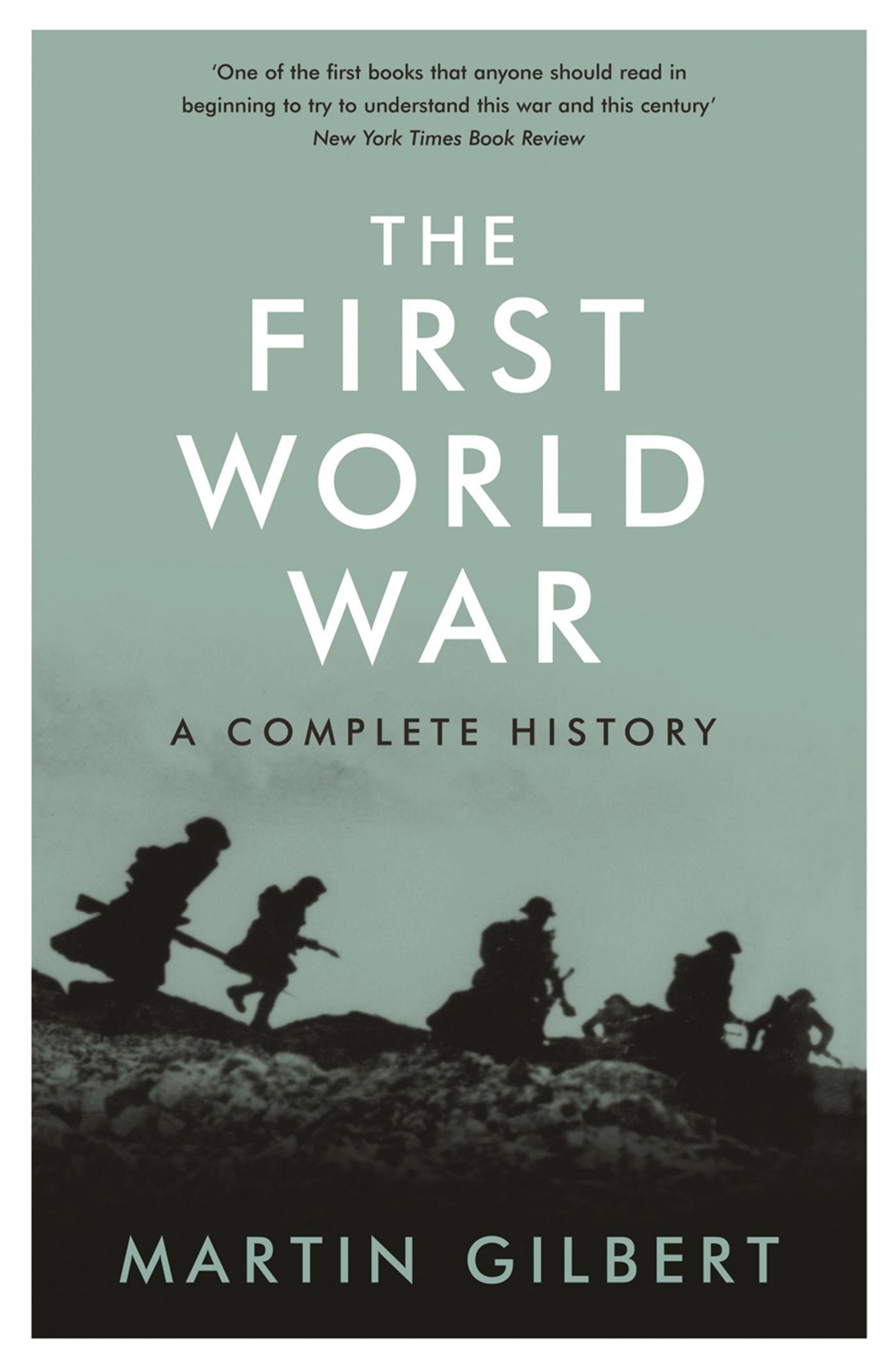 Cover: 9781409102793 | The First World War | Martin Gilbert | Taschenbuch | Englisch | 2008