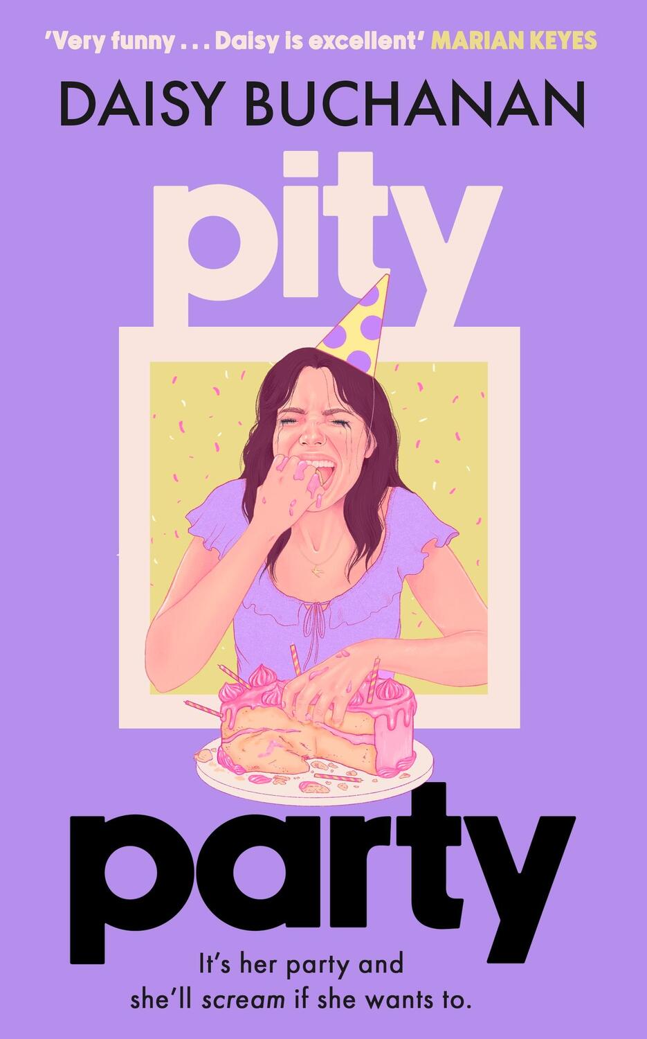 Cover: 9781408725627 | Pity Party | Daisy Buchanan | Buch | Englisch | 2024