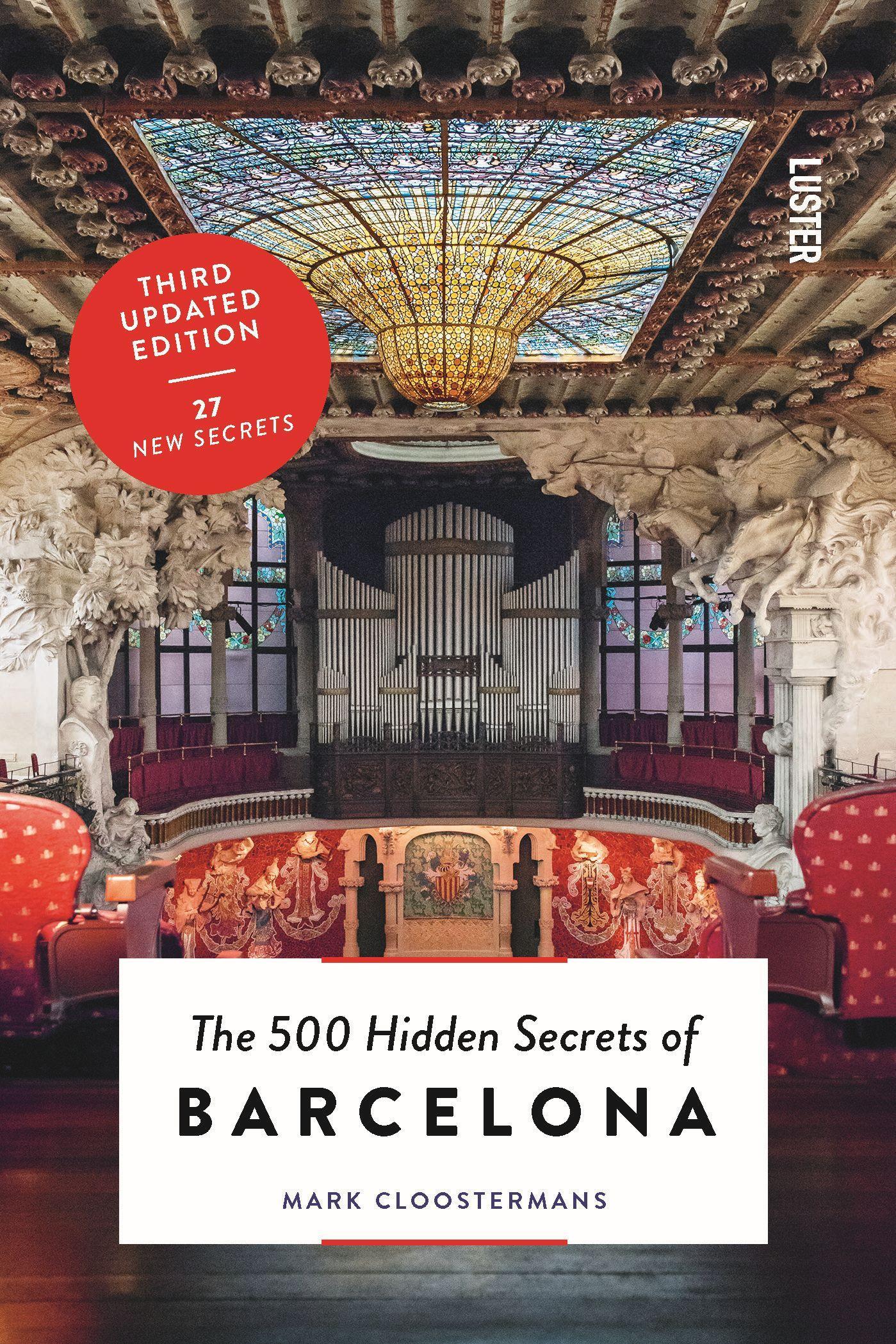 Cover: 9789460583070 | The 500 Hidden Secrets of Barcelona - Updated and Revised | Buch