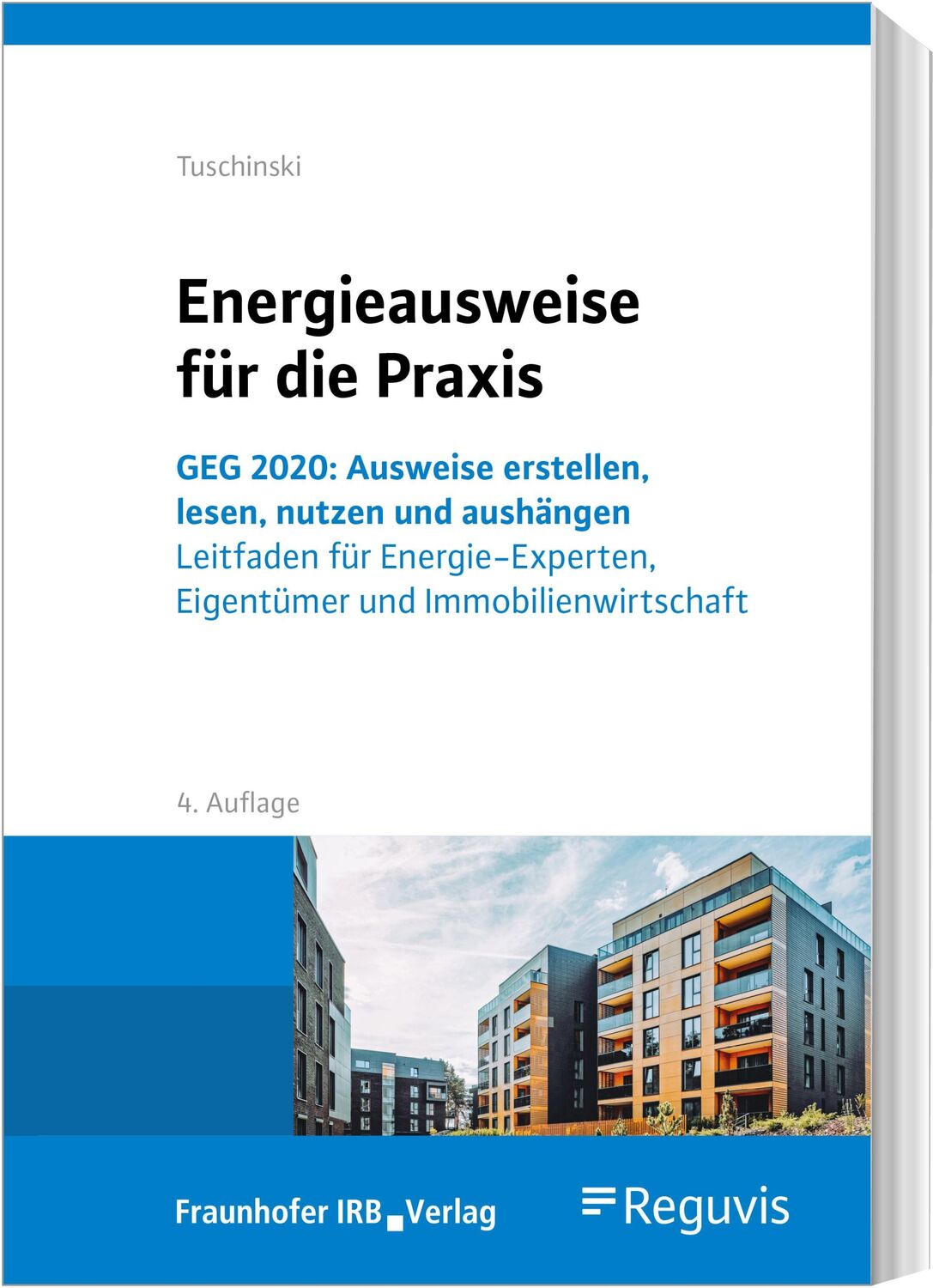 Cover: 9783846210499 | Energieausweise für die Praxis | Melita Tuschinski | Taschenbuch