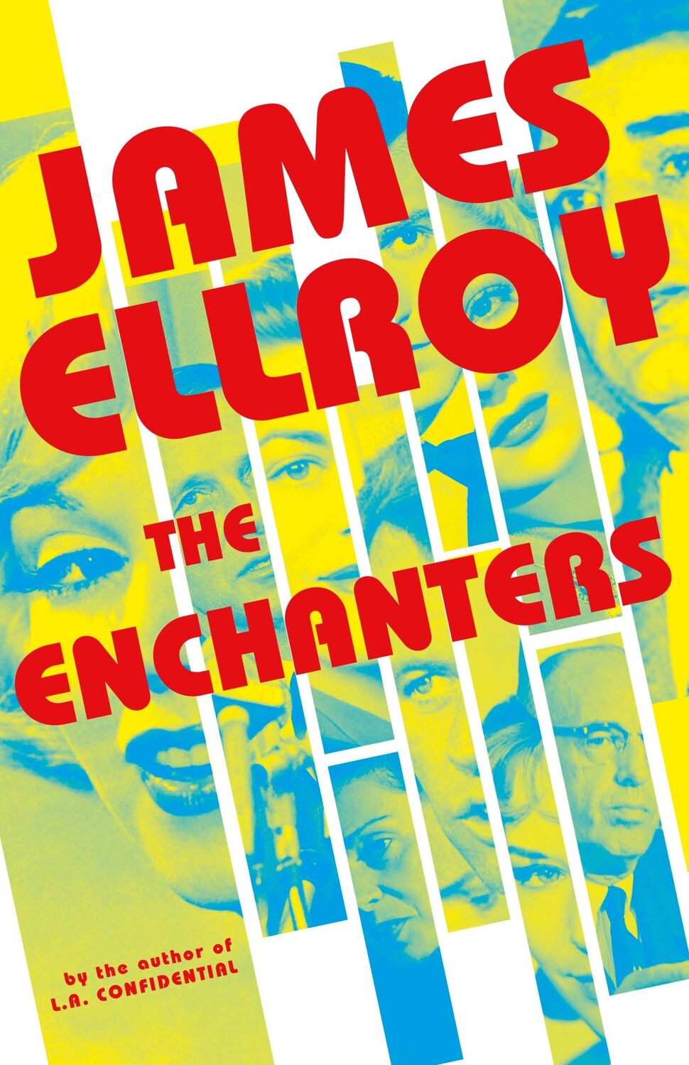 Cover: 9781529151268 | The Enchanters | James Ellroy | Buch | Gebunden | Englisch | 2023