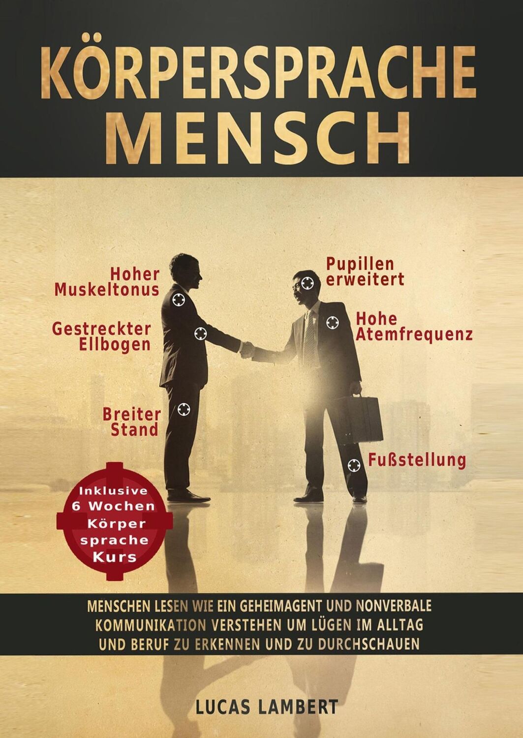 Cover: 9783748101994 | Körpersprache Mensch | Lucas Lambert | Buch | 184 S. | Deutsch | 2018