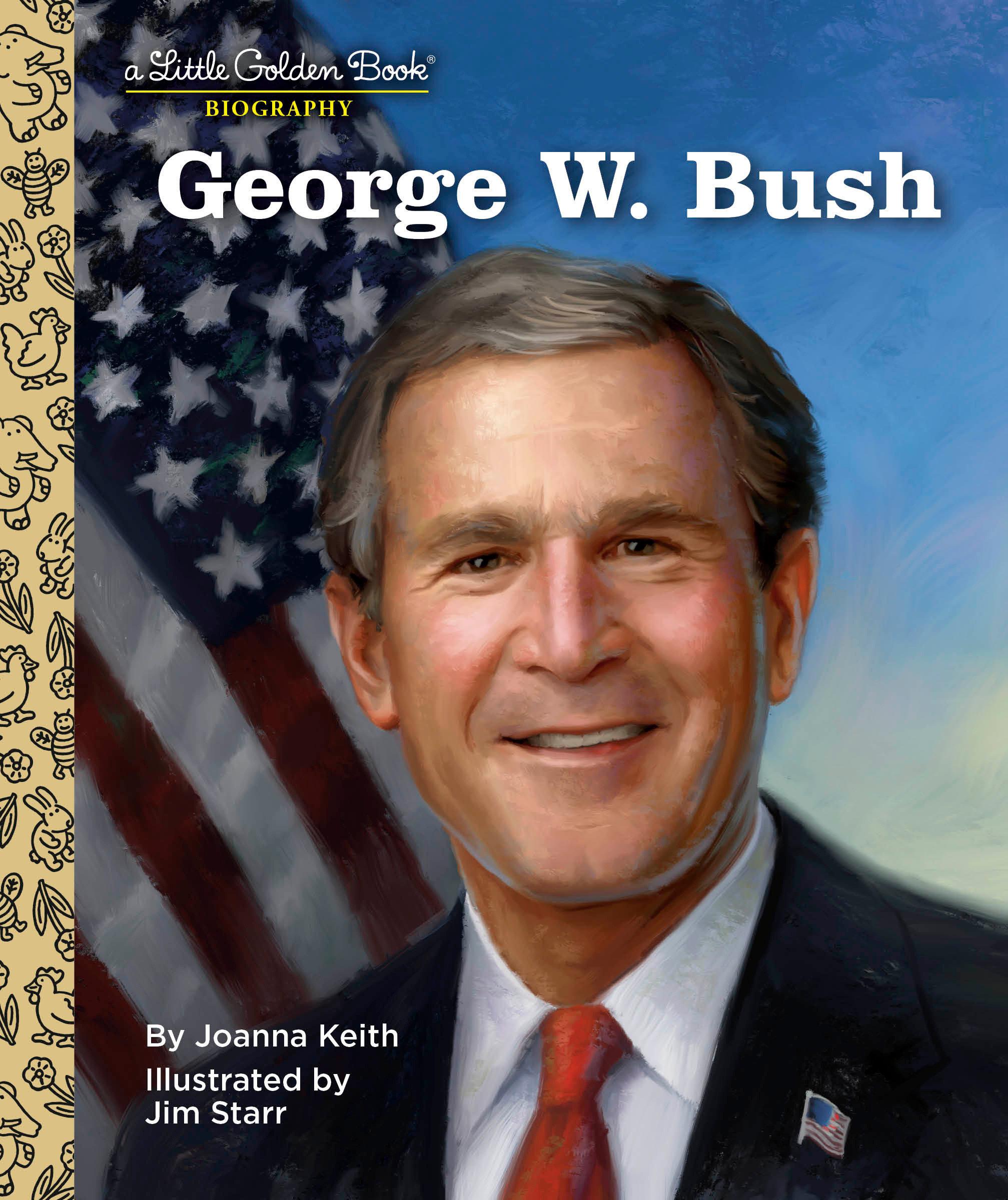 Cover: 9780593645062 | George W. Bush: A Little Golden Book Biography | Joanna Keith | Buch