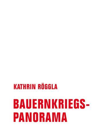 Cover: 9783957324504 | Bauernkriegspanorama | Röggla Kathrin | Buch | 64 S. | Deutsch | 2020