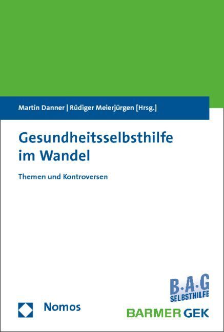 Cover: 9783848712106 | Gesundheitsselbsthilfe im Wandel | Themen und Kontroversen | Buch