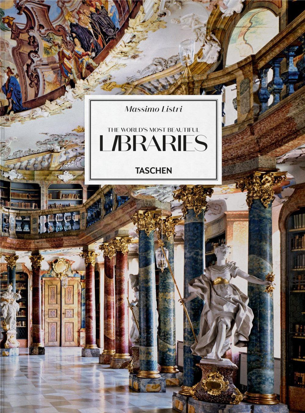 Cover: 9783836535243 | Massimo Listri. The World's Most Beautiful Libraries | Ruppelt (u. a.)