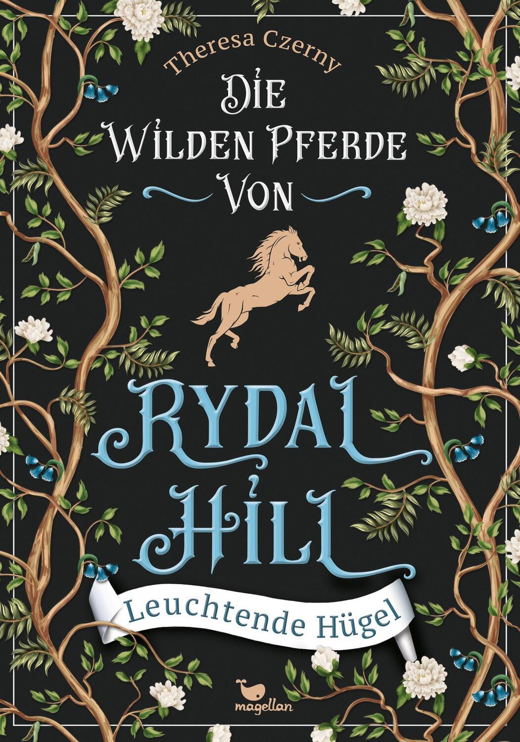 Cover: 9783734850660 | Die wilden Pferde von Rydal Hill - Leuchtende Hügel | Theresa Czerny