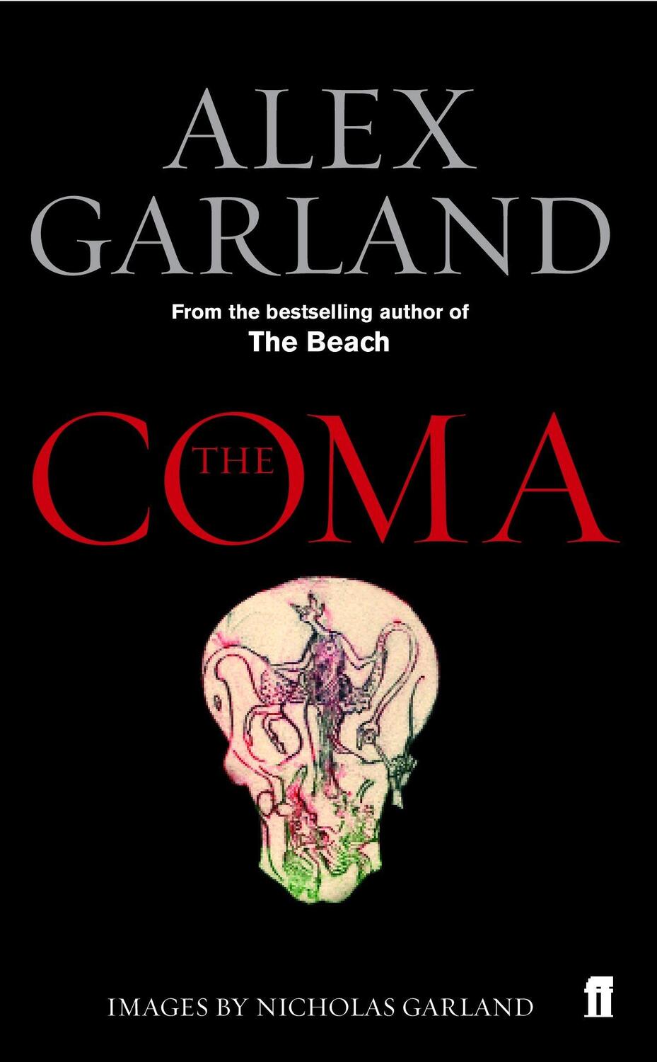 Cover: 9780571223107 | The Coma | Alex Garland | Taschenbuch | 224 S. | Englisch | 2005