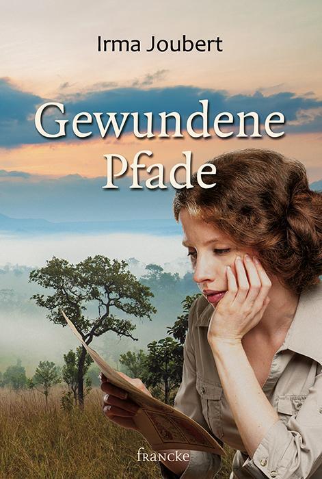 Cover: 9783963620720 | Gewundene Pfade | Irma Joubert | Buch | 480 S. | Deutsch | 2019