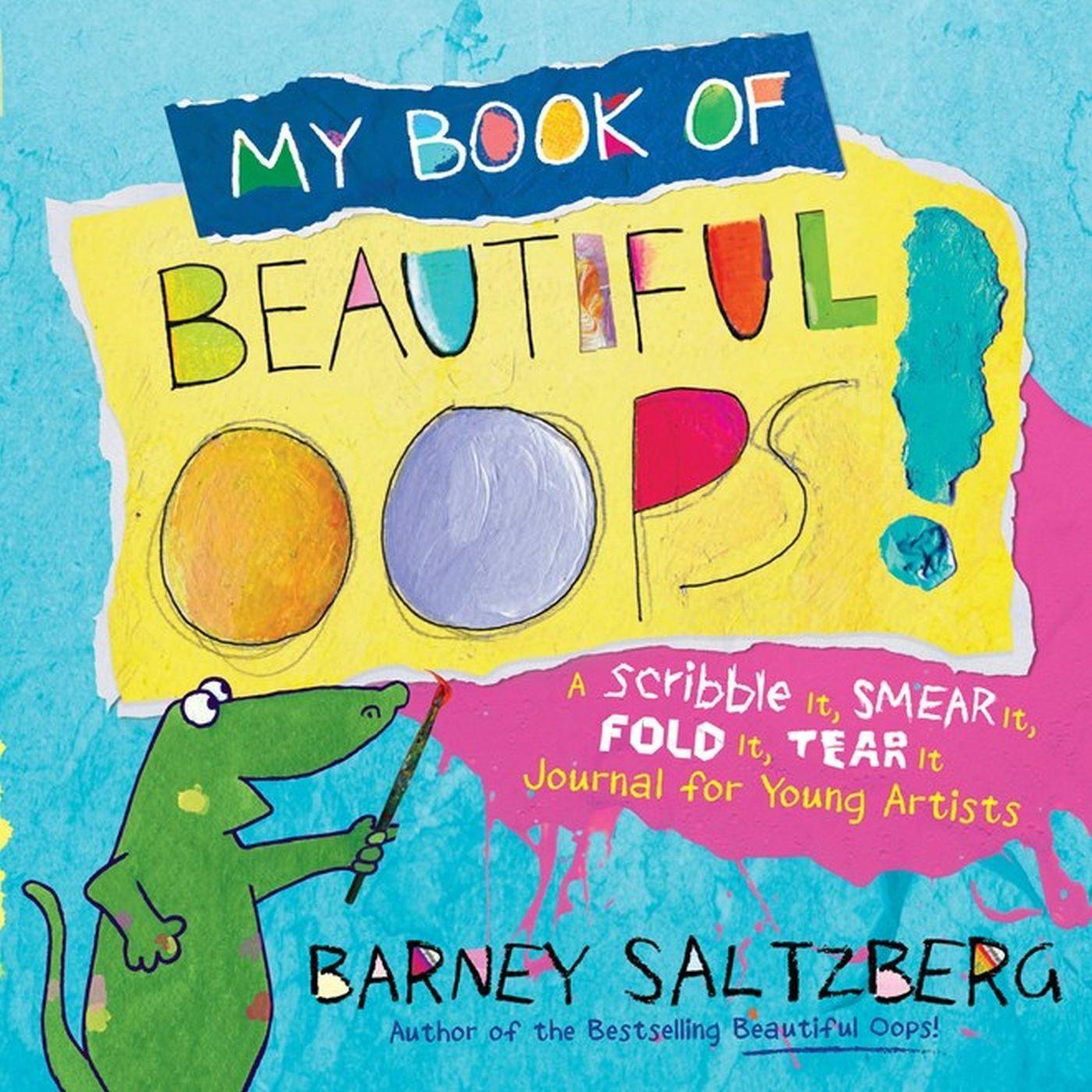 Cover: 9780761189503 | My Book of Beautiful Oops! | Barney Saltzberg | Buch | Gebunden | 2017